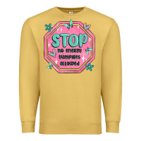 Antique Gold stop no energy vampires allowed Premium Sweatshirt - MaliasSmallBusiness