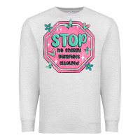 Oatmeal Heather stop no energy vampires allowed Premium Sweatshirt - MaliasSmallBusiness
