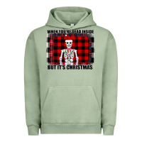 Pigment Oil Green When You re Dead Inside But It Christmas Skeleton Urban Hoodie - Bettercallsaul