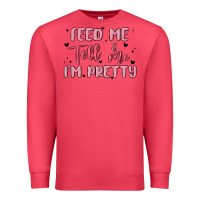 Cardinal feed me and tell me im pretty Premium Sweatshirt - MaliasSmallBusiness