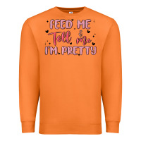 Carrot feed me and tell me im pretty Premium Sweatshirt - MaliasSmallBusiness