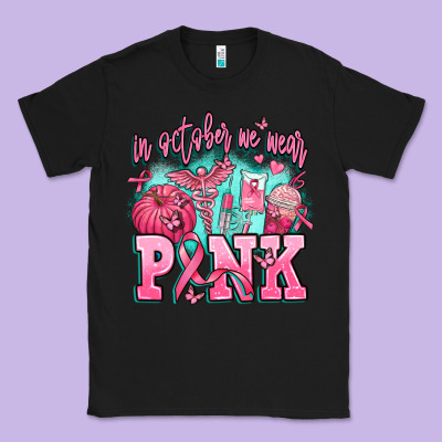 In October We Wear Pink Classic Tee Designed By Adodesignshop