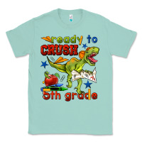 Seafoam ready to crush 5th grade Classic Tee - BundleAndBundleShop