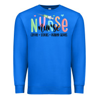 True Royal coffee scrubs rubber gloves nurse Premium Sweatshirt - MaliasSmallBusiness