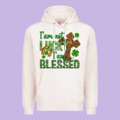 I Am Not Lucky I Am Blessed St. Patricks Premium Hoodie Designed By Bundleandbundleshop