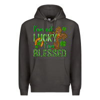 Smoke I Am Not Lucky I Am Blessed St. Patricks Premium Hoodie - BundleAndBundleShop
