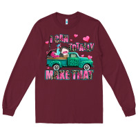 Burgundy i can totally make that Long Sleeve Tee - AdoDesignShop