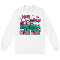 White i can totally make that Long Sleeve Tee - AdoDesignShop