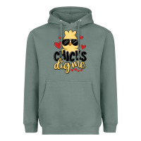 Sage chicks dig me Heavyweight Hoodie - MaliasSmallBusiness