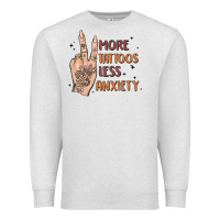 Oatmeal Heather more tattoos less anxiety Premium Sweatshirt - MaliasSmallBusiness