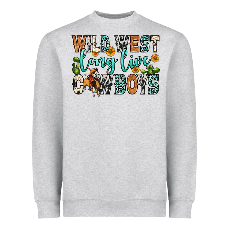 Wild West Long Live Cowboys Heavyweight Sweatshirt by Zillion Design Studio | Teevron