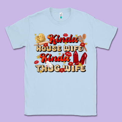 Kinda House Wife Kinda Thug Wife Classic Tee Designed By Jahusdesignshop