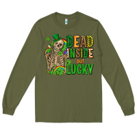 Army Green dead inside but lucky  with skeleton Long Sleeve Tee - AdoDesignShop