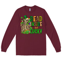 Burgundy dead inside but lucky  with skeleton Long Sleeve Tee - AdoDesignShop