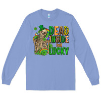 Colony Blue dead inside but lucky  with skeleton Long Sleeve Tee - AdoDesignShop