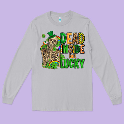 Dead Inside But Lucky  With Skeleton Long Sleeve Tee Designed By Adodesignshop