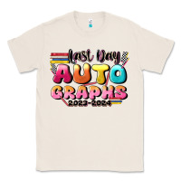 Natural last day autographs Classic Tee - JahusDesignShop
