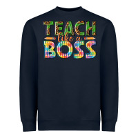 Navy teach like a boss Heavyweight Sweatshirt - texasbilliewilder