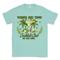 Seafoam tanned and tipsy cocktail club sip and chill Classic Tee - JahusDesignShop