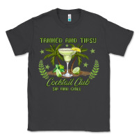 Tanned And Tipsy Cocktail Club Sip And Chill Classic Tee | Teevron