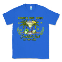True Royal tanned and tipsy cocktail club sip and chill Classic Tee - JahusDesignShop