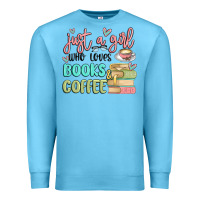 Ocean Blue just a girl who loves books and coffee Premium Sweatshirt - MaliasSmallBusiness