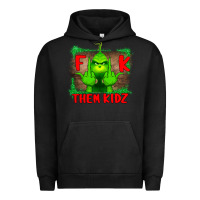 Pigment Black Fuck Them Kids Grinch Urban Hoodie - Bettercallsaul