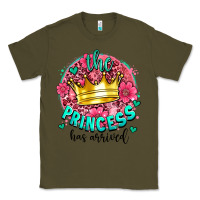 Army Green the princesshas arrived Classic Tee - AdoDesignShop