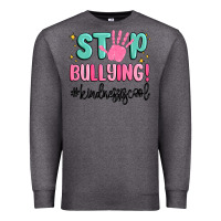 Charcoal Heather stop bullying kindness is cool Premium Sweatshirt - MaliasSmallBusiness