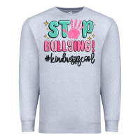 Heather Grey stop bullying kindness is cool Premium Sweatshirt - MaliasSmallBusiness