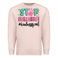 Pale Pink stop bullying kindness is cool Premium Sweatshirt - MaliasSmallBusiness