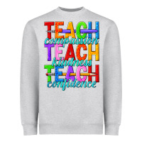 Heather Grey teach compassion teach kindness teach confidence Heavyweight Sweatshirt - texasbilliewilder