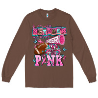 Chestnut in october we wear cheer pink football Long Sleeve Tee - AdoDesignShop
