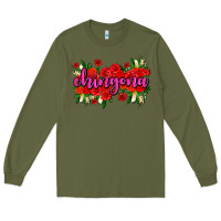 Army Green Chingona with roses Long Sleeve Tee - AdoDesignShop