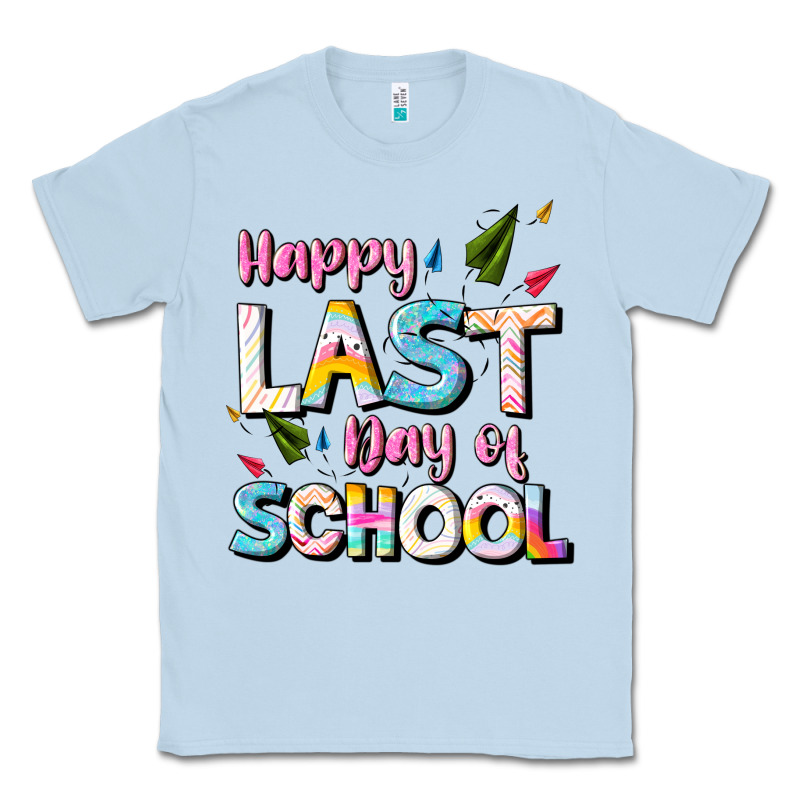 Happy Last Day Of School Classic Tee by JahusDesignShop | Teevron
