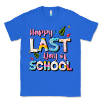 True Royal happy last day of school Classic Tee - JahusDesignShop