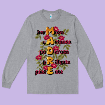 Ella Es Mamá Long Sleeve Tee Designed By Jahusdesignshop