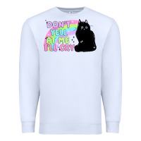 White dont yell at me ill cry Premium Sweatshirt - MaliasSmallBusiness
