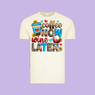 Coffee Now Wine Later Vintage Tee Designed By Zillion Design Studio