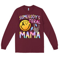 Burgundy somebody's feral mama Long Sleeve Tee - JahusDesignShop
