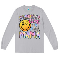 Moon Dust somebody's feral mama Long Sleeve Tee - JahusDesignShop