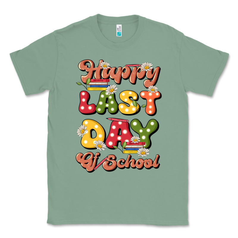Happy Last Day Of School Classic Tee by JahusDesignShop | Teevron