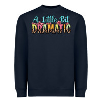 Navy a little bit dramatic Heavyweight Sweatshirt - Zillion Design Studio