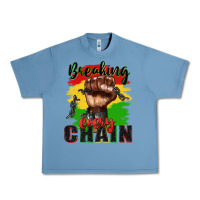 Pebble Blue Breaking every chain juneteenth Urban Heavy Tee - Zillion Design Studio