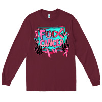 Burgundy fuck cancer Long Sleeve Tee - AdoDesignShop