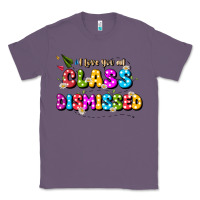 Lavender i love you all class dismissed Classic Tee - JahusDesignShop