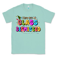 Seafoam i love you all class dismissed Classic Tee - JahusDesignShop