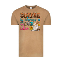 Coffee Is Always Good Idea Vintage Tee | Teevron