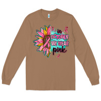 Toasted Coconut sunflower in october we wear pink Long Sleeve Tee - AdoDesignShop