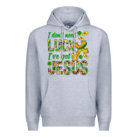 Heather Grey I Don't Need Luck I've Got Jesus St. Patricks Premium Hoodie - BundleAndBundleShop